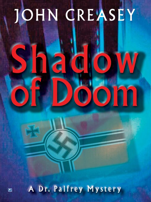 Title details for Shadow of Doom by John Creasey - Available